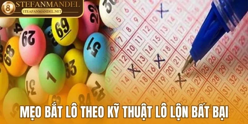 5+ Kinh Nghiệm Đánh Đề Bất Bại Được Chuyên Gia Bật Mí 2 Mẹo bắt lô theo kỹ thuật lô lộn bất bại