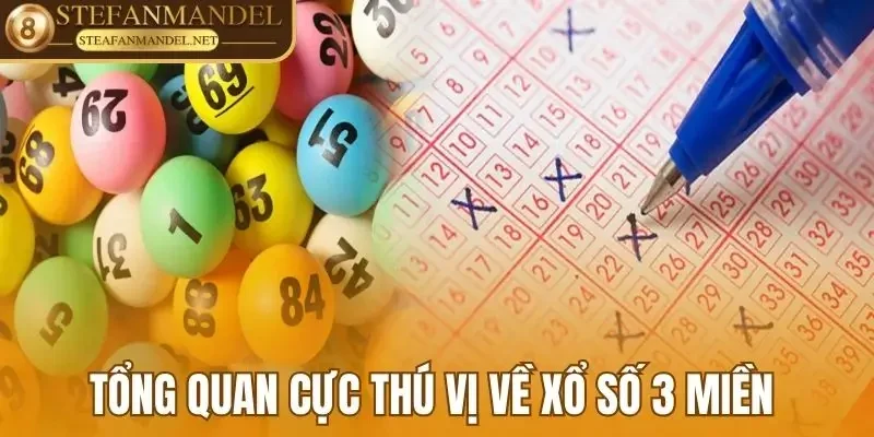 Xổ Số 3 Miền - Xem Ngay Kết Quả Nhanh, Thông Tin Chuẩn 1 Tổng quan cực thú vị về xổ số 3 miền